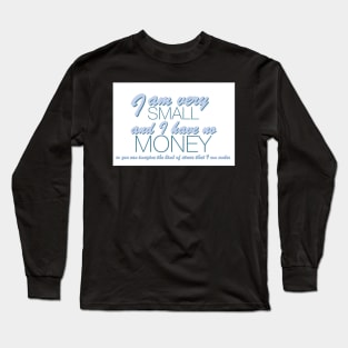 John Mulaney Quote Long Sleeve T-Shirt